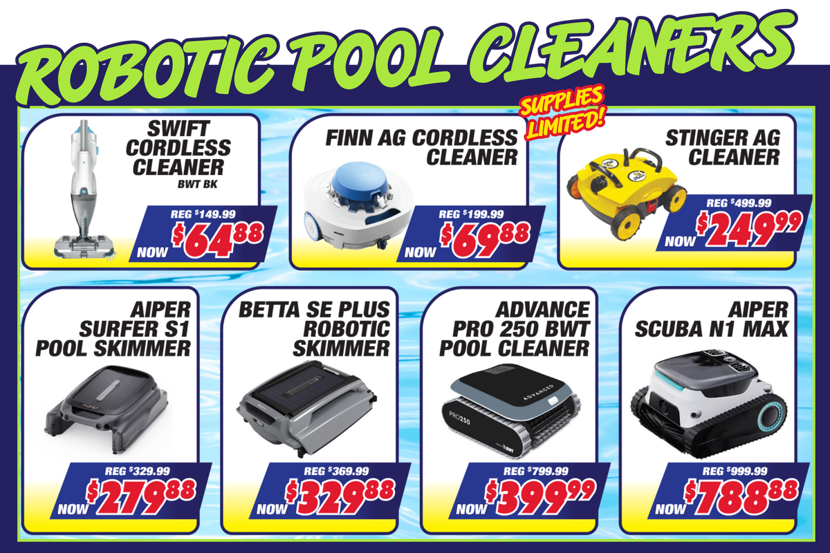 A promotional catalog-style graphic for robotic pool cleaners, with six product panels arranged in a grid under a large green headline reading 'ROBOTIC POOL CLEANERS' and a red 'SUPPLIES LIMITED!' badge. The products shown are a Swift cordless cleaner, Finn AG cordless cleaner, Stinger AG cleaner, Aiper Surfer S1 pool skimmer, Betta SE Plus robotic skimmer, and Advance Pro 250 BWT pool cleaner, each with a price callout.
